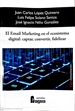 Front pageEl Email Marketing en el Ecosistema Digital: captar, convertir y fidelizar