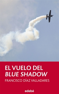 Books Frontpage El Vuelo Del Blue Shadow