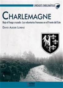 Books Frontpage Charlemagne. Bajo el fuego cruzado