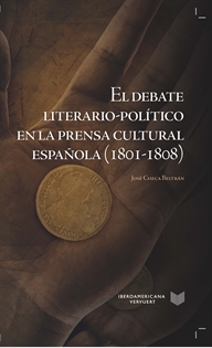 Books Frontpage El debate literario-político en la prensa cultural española (1801-1808).