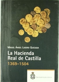 Books Frontpage La Hacienda Real de Castilla (1369-1504).