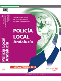 Books Frontpage Policía Local de Andalucía. Test Psicotécnicos, de Personalidad y Entrevista Personal