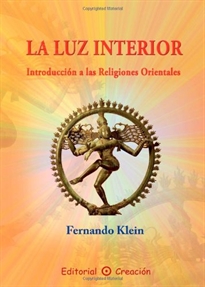 Books Frontpage La luz interior: Introducción a las religiones orientales