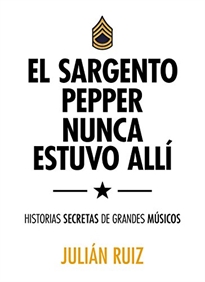 Books Frontpage El sargento Pepper nunca estuvo allí