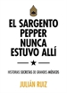 Front pageEl sargento Pepper nunca estuvo allí