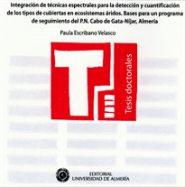 Books Frontpage Integración de técnicas espectrales para la detección y cuantificación de los tipos de cubiertas en ecosistemas áridos. Bases p