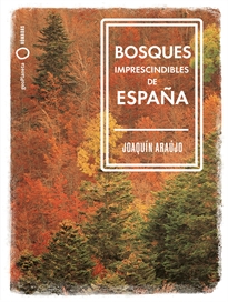 Books Frontpage Bosques imprescindibles de España