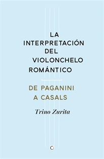 Books Frontpage La interpretación del violonchelo romántico