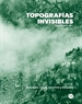 Front pageTopografías Invisibles