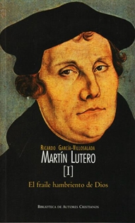 Books Frontpage Martín Lutero. I: El fraile hambriento de Dios