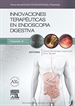 Front pageInnovaciones terapéuticas en endoscopia digestiva