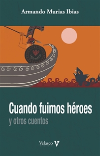 Books Frontpage Cuando fuimos héroes