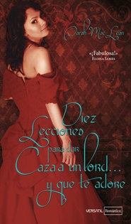 Books Frontpage Diez lecciones para dar caza a un lord y que te adore