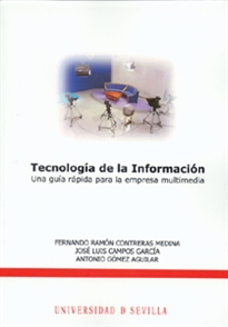 Books Frontpage Tecnología de la información: una guía rápida para la empresa multimedia