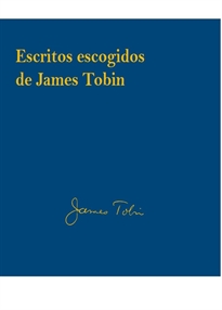 Books Frontpage Escritos escogidos de James Tobin-Edición rústica