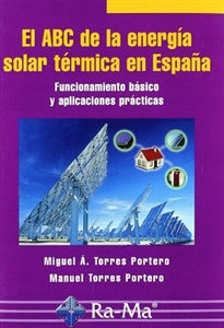 Books Frontpage El ABC de la energía solar térmica en España. Funcionamiento básico y aplicaciones prácticas