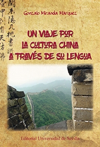 Books Frontpage Un viaje por la cultura china a través de su lengua