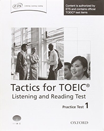 Books Frontpage Tactics for Test of English for International Communication. Listening and Reading Test Practice Test 1