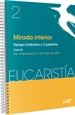 Front pageMirada interior (Eucaristía nº 2/2024)