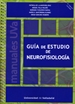 Front pageGUÍA DE ESTUDIO DE NEUROFISIOLOGÍA-2ª edición revisada