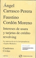 Front pageIntereses de usura y tarjetas de crédito revolving. La superación de la Jurisprudencia "Sygma Mediatis" (Papel + e-book)