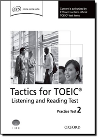 Books Frontpage Tactics for Test of English for International Communication. Listening and Reading Test Practice Test 2