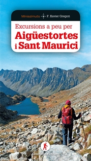 Books Frontpage Excursions a peu per Aigüestortes i Sant Maurici