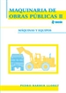 Front pageMaquinaria de obras públicas II: Máquinas y equipos