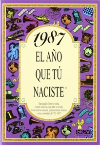 Books Frontpage 1987 El año que tú naciste