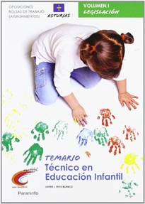Books Frontpage Temario oposiciones bolsa de trabajo ayuntamientos. Técnico en educación infantil. Asturias vol. I Parte general