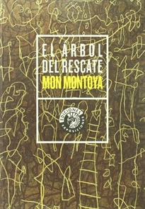 Books Frontpage Mon Montoya. El árbol del rescate