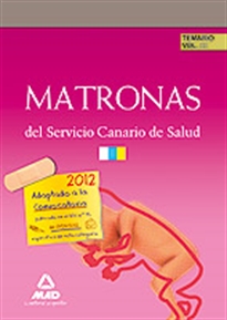 Books Frontpage Matronas del servicio canario de salud/hospital universitario de canarias. Temario. Volumen iii