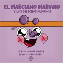 Books Frontpage El Marciano Mariano y los Derechos Humanos