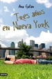 Front pageTres años en Nueva York