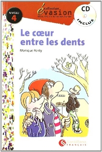 Books Frontpage Evasion Niveau 4  Le Coeur Entre Les Dents + CD