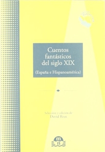 Books Frontpage Cuentos fantásticos del siglo XIX: España e Hispanoamérica