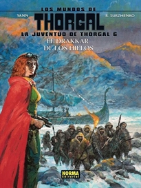 Books Frontpage Los mundos de Thorgal. La juventud de Thorgal 6. El drakar de los hielos