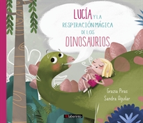 Books Frontpage Lucía y la respiración mágica de los dinosaurios