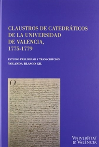 Books Frontpage Claustros de catedráticos de la Universida de Valencia, 1775-1779