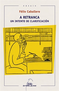 Books Frontpage A retranca. Un intento de clarificación