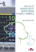 Front pageManual of Anaesthetic Monitoring in Small Animals