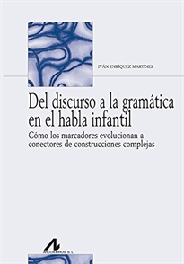 Books Frontpage Del discurso a la gramática en el habla infantil