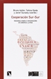 Front pageCooperación Sur-Sur, regionalismos  e integración en América Latina