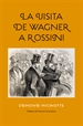 Front pageLa visita de Wagner a Rossini