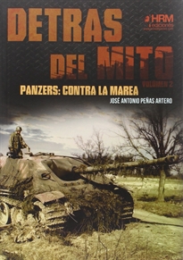 Books Frontpage Detrás del Mito. Panzers, contra la marea