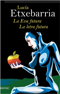 Books Frontpage La Eva futura. La letra futura