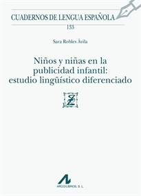 Books Frontpage Niños y niñas en la publicidad infantil: estudio lingüístico diferenciado
