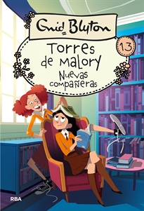 Books Frontpage Torres de Malory 13 - Nuevas compañeras