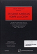 Front pageEstudios Jurídicos sobre la Acción (Papel + e-book)