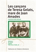 Front pageLes cançons de Teresa Gelats, mare de Joan Amades